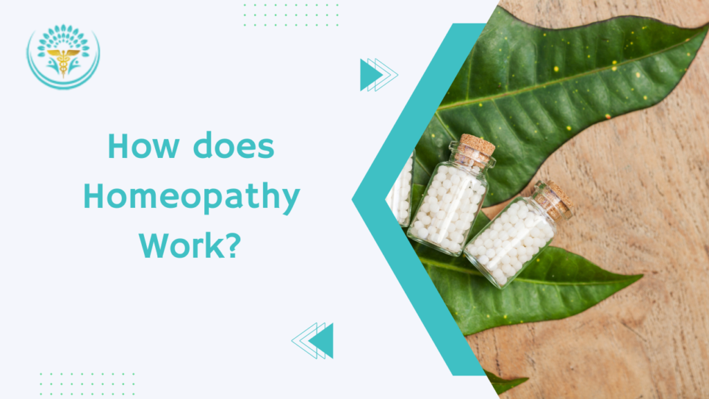 How does Homeopathy Work