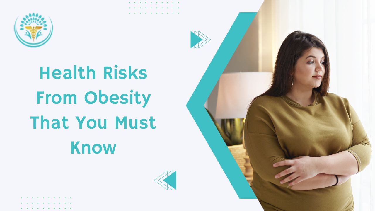 Health risks from obesity that you must know